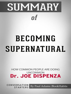 cover image of Summary of Becoming Supernatural